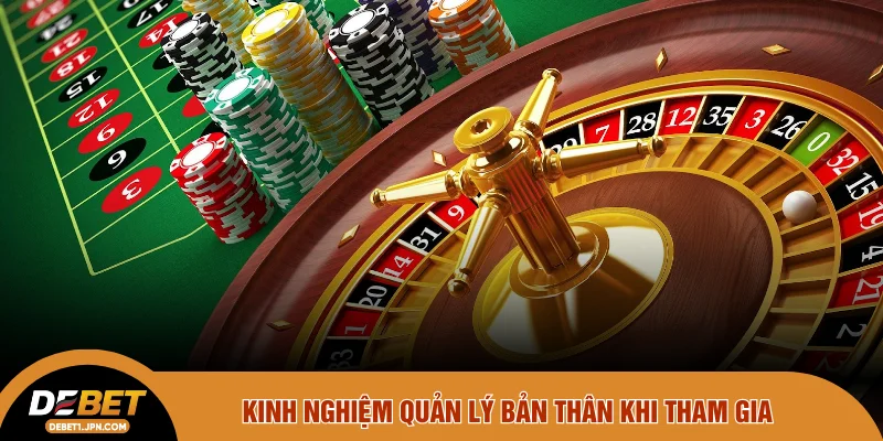 Kinh nghiệm quản lý bản thân khi tham gia